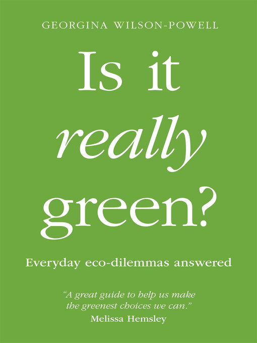 Title details for Is It Really Green? by Georgina Wilson-Powell - Available